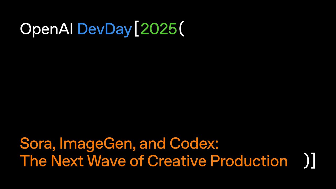 Sora, ImageGen, and Codex: The Next Wave of Creative Production — original channel thumbnail