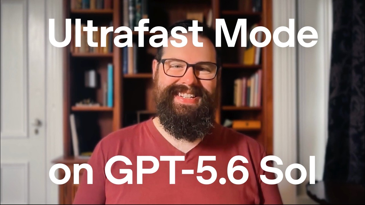 Previewing Ultrafast mode: GPT‑5.6 Sol at up to 14X the speed