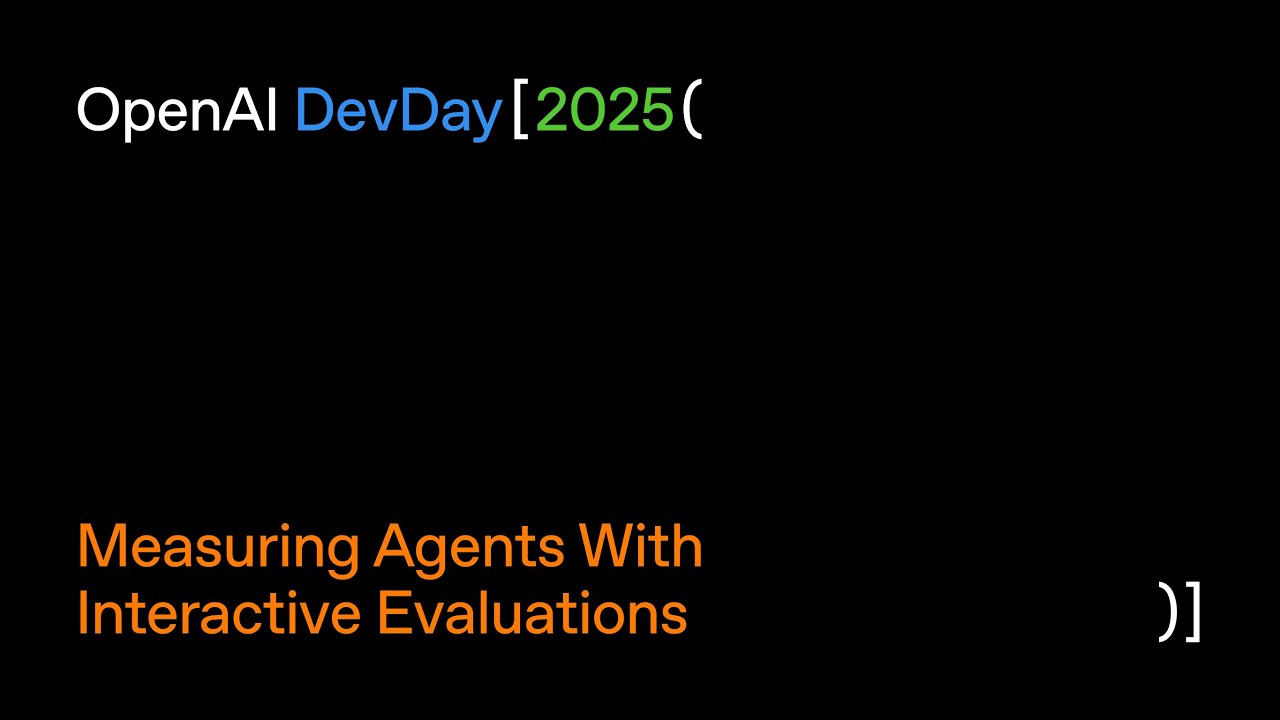 Measuring Agents With Interactive Evaluations — original channel thumbnail