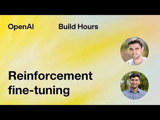 Build Hour: Reinforcement Fine-Tuning — original channel thumbnail