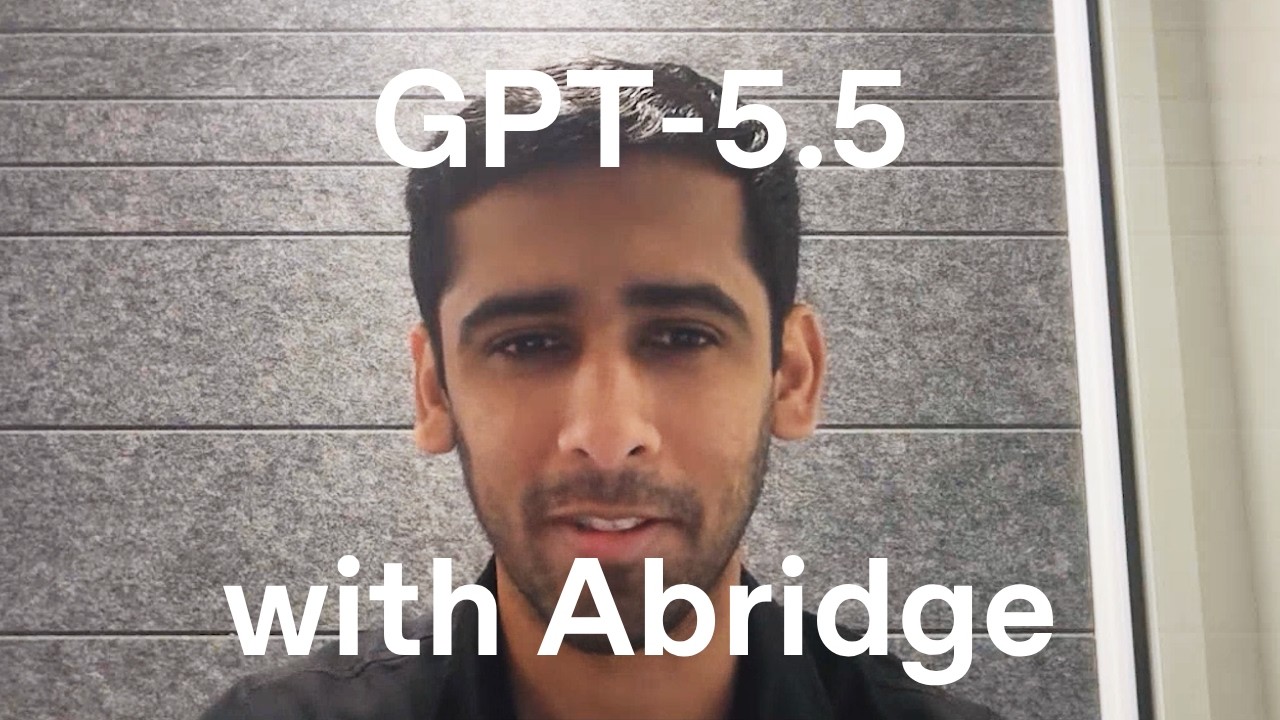 How Abridge uses GPT-5.5 for clinical decision support — original channel thumbnail